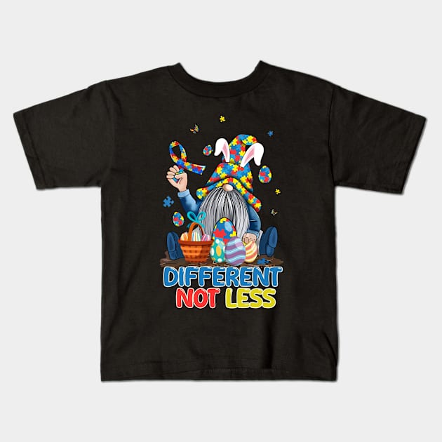 Different Not Less Autism Awareness Easter Gnome Egg Hunter Kids T-Shirt by ttao4164